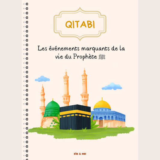 Qitabi, carnet d'activités sur les événements marquants du Prophète ﷺ
